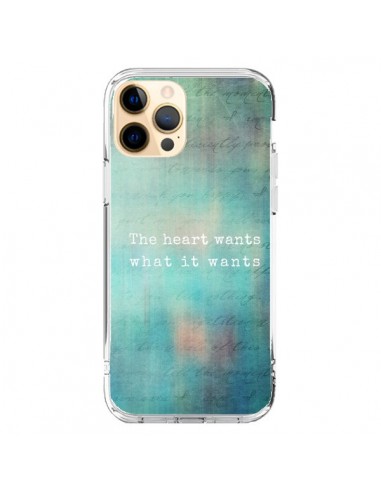 Coque iPhone 12 Pro Max The heart wants what it wants Coeur - Sylvia Cook