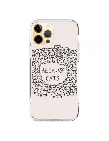 Coque iPhone 12 Pro Max Because Cats chat - Santiago Taberna