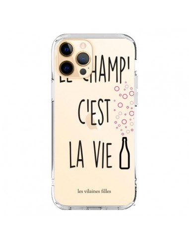 Coque iPhone 12 Pro Max Le Champ, c'est la Vie Transparente - Les Vilaines Filles