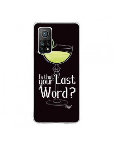 Coque Xiaomi Mi 10T / 10T Pro Is that your Last Word Cocktail Barman - Chapo