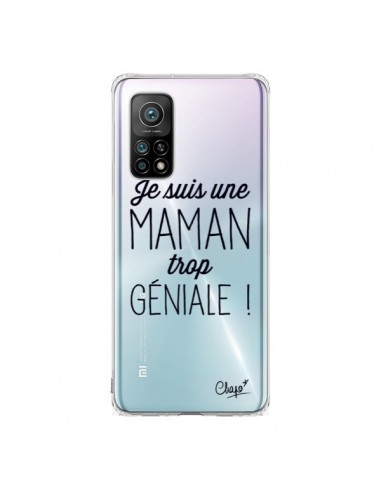 Coque Xiaomi Mi 10T / 10T Pro Je suis une Maman trop Géniale Transparente - Chapo