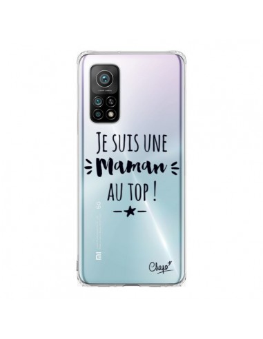 Coque Xiaomi Mi 10T / 10T Pro Je suis une Maman au Top Transparente - Chapo