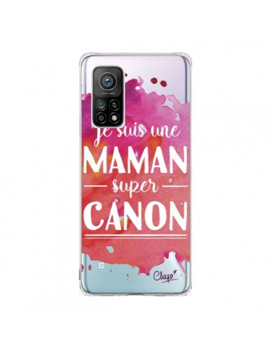 Coque Xiaomi Mi 10T / 10T Pro Je suis une Maman super Canon Rose Transparente - Chapo