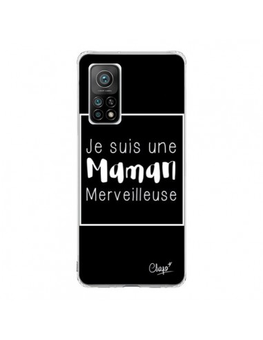 Coque Xiaomi Mi 10T / 10T Pro Je suis une Maman Merveilleuse - Chapo