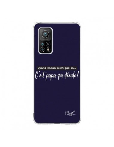 Coque Xiaomi Mi 10T / 10T Pro C'est Papa qui Décide Bleu Marine - Chapo