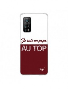 Coque Xiaomi Mi 10T / 10T Pro Je suis un Papa au Top...