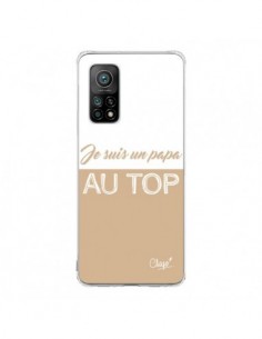 Coque Xiaomi Mi 10T / 10T Pro Je suis un Papa au Top...