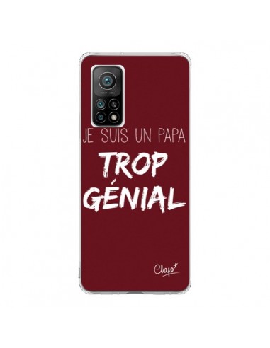 Coque Xiaomi Mi 10T / 10T Pro Je suis un Papa trop Génial Rouge Bordeaux - Chapo