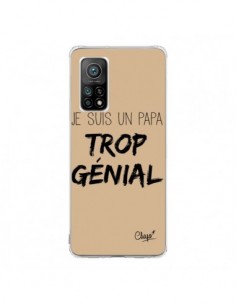 Coque Xiaomi Mi 10T / 10T Pro Je suis un Papa trop Génial...