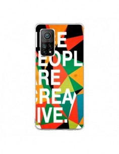 Coque Xiaomi Mi 10T / 10T Pro Nice people are creative...