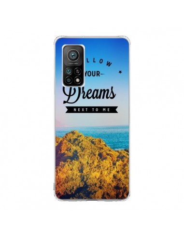 Coque Xiaomi Mi 10T / 10T Pro Follow your dreams Suis tes rêves - Eleaxart