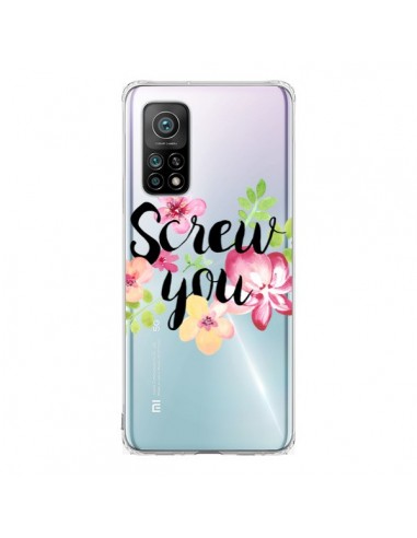 Coque Xiaomi Mi 10T / 10T Pro Screw you Flower Fleur Transparente - Maryline Cazenave