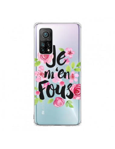Coque Xiaomi Mi 10T / 10T Pro Je M'en Fous Fleurs Transparente - Maryline Cazenave