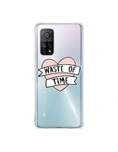 Coque Xiaomi Mi 10T / 10T Pro Waste Of Time Transparente...
