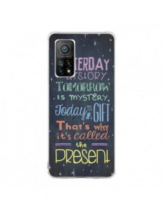 Coque Xiaomi Mi 10T / 10T Pro Today is a gift Cadeau -...