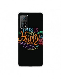 Coque Xiaomi Mi 10T / 10T Pro This is my Happy Place -...