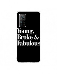 Coque Xiaomi Mi 10T / 10T Pro Young, Broke & Fabulous -...