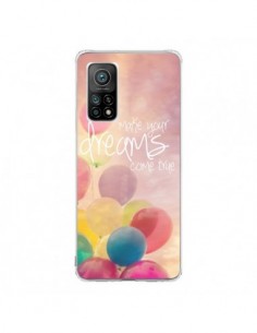 Coque Xiaomi Mi 10T / 10T Pro Make your dreams come true...
