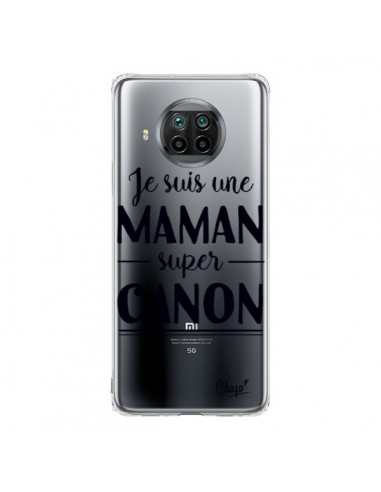 Coque Xiaomi Mi 10T Lite Je suis une Maman super Canon Transparente - Chapo