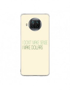 Coque Xiaomi Mi 10T Lite I don't make sense, I make...