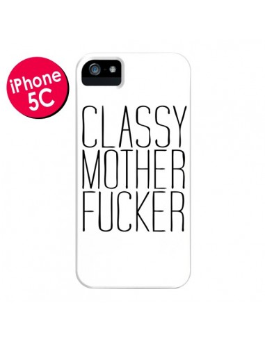 Coque Classy Mother Fucker pour iPhone 5C - Sara Eshak