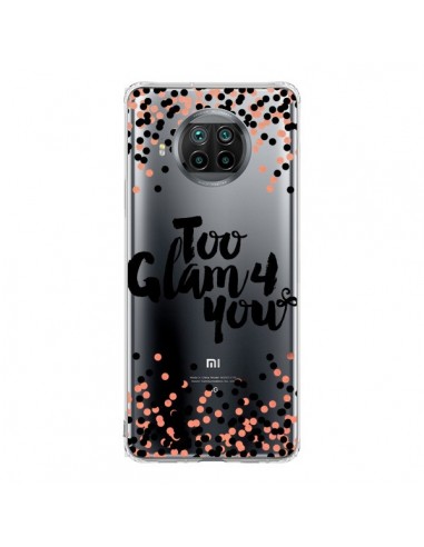 Coque Xiaomi Mi 10T Lite Too Glamour 4 you Trop Glamour pour Toi Transparente - Ebi Emporium