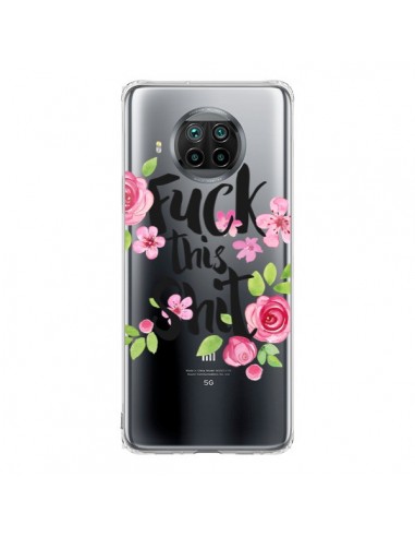 Coque Xiaomi Mi 10T Lite Fuck this Shit Flower Fleur Transparente - Maryline Cazenave
