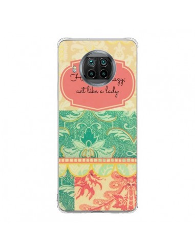 Coque Xiaomi Mi 10T Lite Hide your Crazy, Act Like a Lady - R Delean