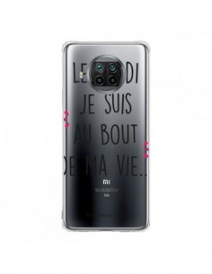 Coque Xiaomi Mi 10T Lite Le lundi, je suis au bout de ma...