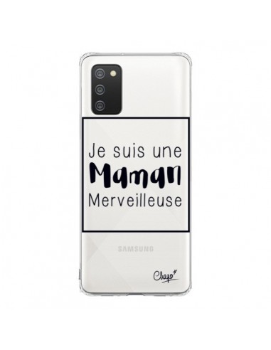 Coque Samsung A02S Je suis une Maman Merveilleuse Transparente - Chapo