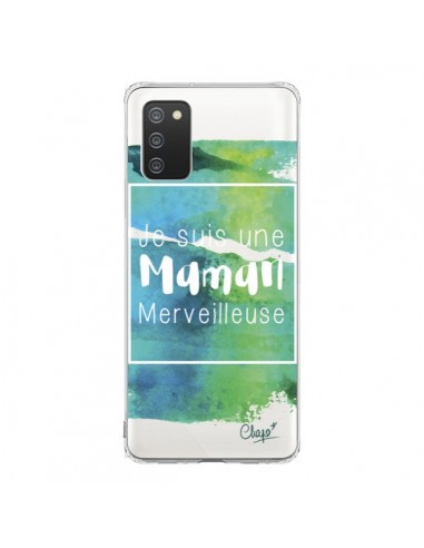 Coque Samsung A02S Je suis une Maman Merveilleuse Bleu Vert Transparente - Chapo