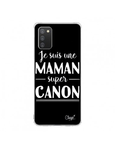 Coque Samsung A02S Je suis une Maman super Canon - Chapo