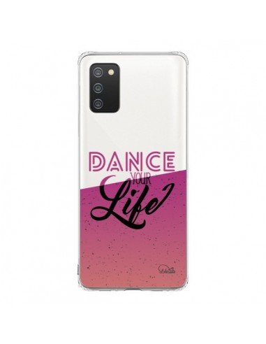 Coque Samsung A02S Dance Your Life Transparente - Lolo Santo