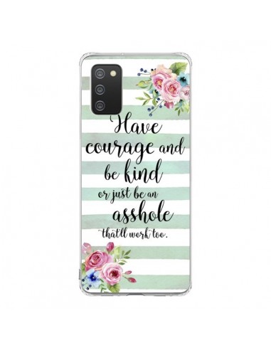 Coque Samsung A02S Courage, Kind, Asshole - Maryline Cazenave