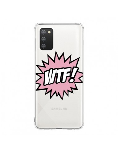 Coque Samsung A02S WTF What The Fuck Transparente - Maryline Cazenave