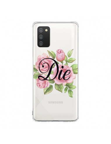 Coque Samsung A02S Die Fleurs Transparente - Maryline Cazenave