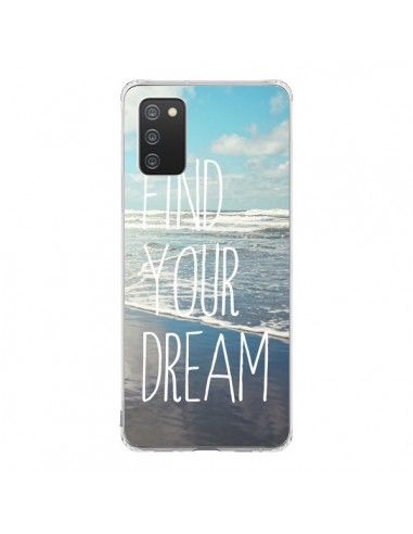 Coque Samsung A02S Find your Dream - Sylvia Cook