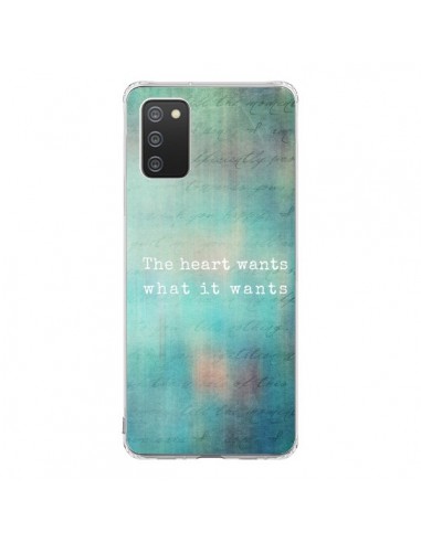 Coque Samsung A02S The heart wants what it wants Coeur - Sylvia Cook