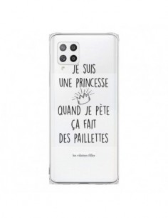 Coque Samsung A42 Je suis une princesse quand je pète ça...