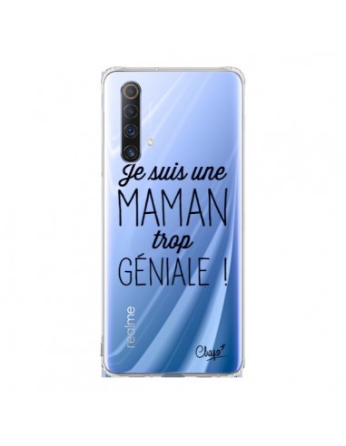 Coque Realme X50 5G Je suis une Maman trop Géniale Transparente - Chapo