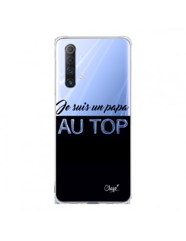 Coque Realme X50 5G Je suis un Papa au Top Transparente - Chapo