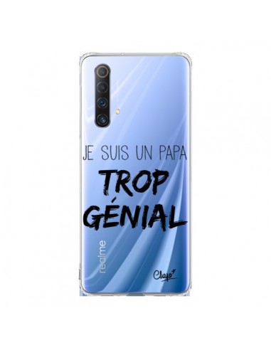 Coque Realme X50 5G Je suis un Papa trop Génial Transparente - Chapo