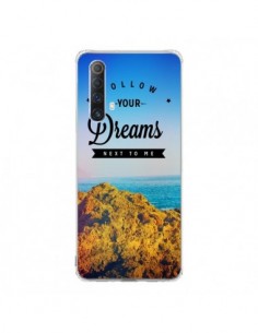Coque Realme X50 5G Follow your dreams Suis tes rêves -...