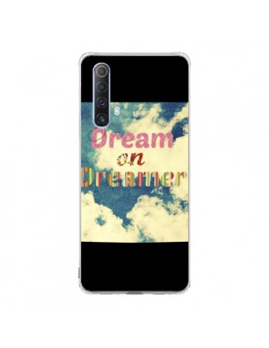 Coque Realme X50 5G Dream on Dreamer Rêves - R Delean