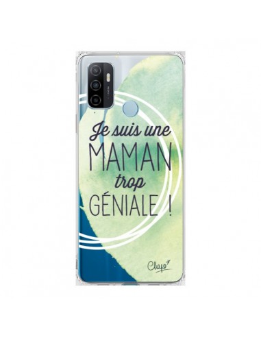 Coque Oppo A53 / A53s Je suis une Maman trop Géniale Vert Transparente - Chapo