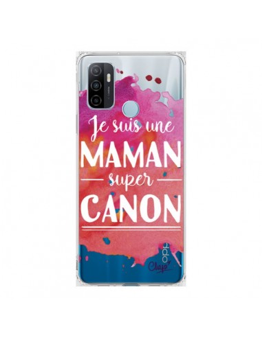 Coque Oppo A53 / A53s Je suis une Maman super Canon Rose Transparente - Chapo