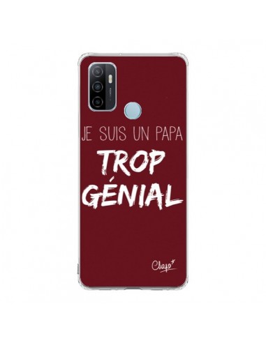 Coque Oppo A53 / A53s Je suis un Papa trop Génial Rouge Bordeaux - Chapo