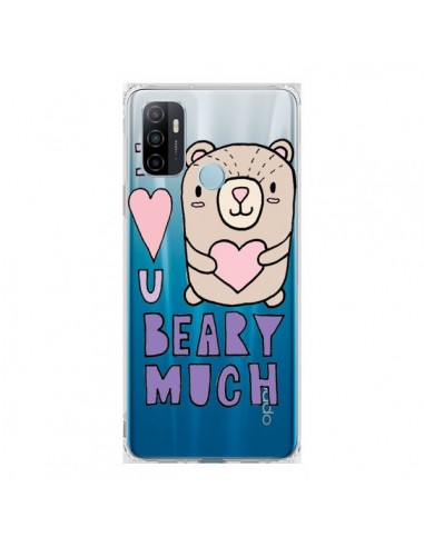 Coque Oppo A53 / A53s I Love You Beary Much Nounours Transparente - Claudia Ramos