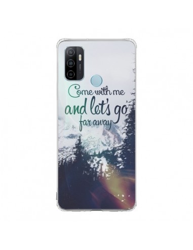 Coque Oppo A53 / A53s Let's Go Far Away Snow Neige - Eleaxart