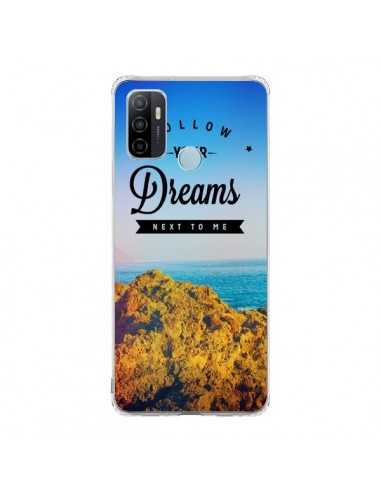 Coque Oppo A53 / A53s Follow your dreams Suis tes rêves - Eleaxart